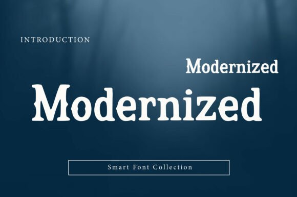 Discover Modernized: A Contemporary Serif Display Font