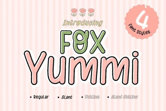 Discover the Charm of Fox Yummi Font