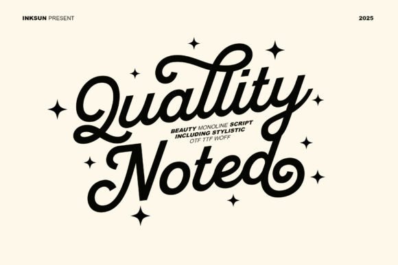 Discover the Charm of Quality Noted: A Versatile Beauty Monoline Script