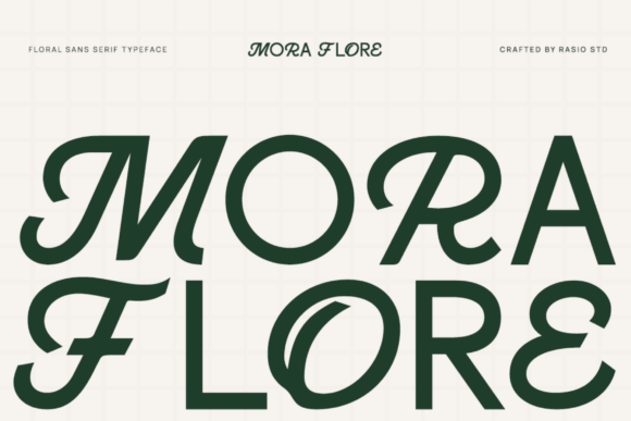 Discover the Organic Elegance of Mora Flore: A Unique Floral Sans-Serif Display Typeface