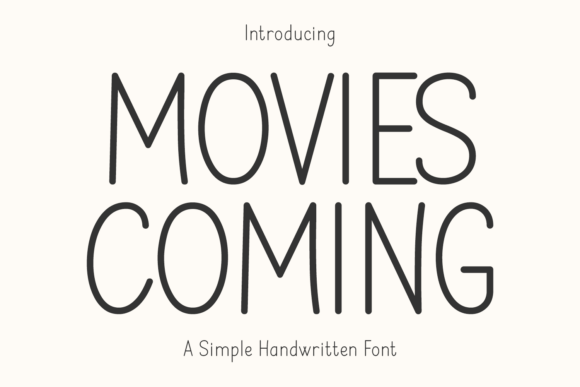 Discover the Versatile Charm of Movies Coming Font