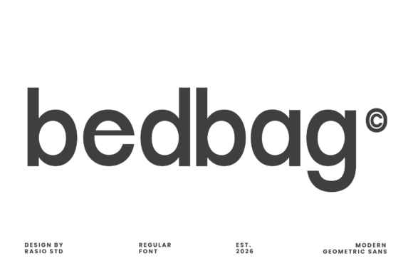 Discover the Versatility of Bedbag: A Modern Geometric Sans Serif Font