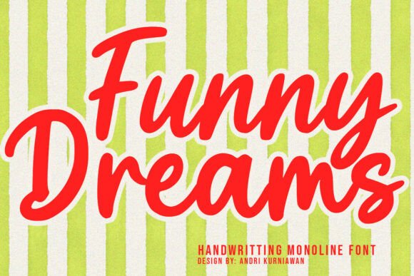 Embrace Creativity with Funny Dreams: A Handwritten Monoline Font