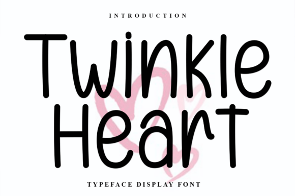 Exploring the Versatility and Charm of Twinkle Heart Font