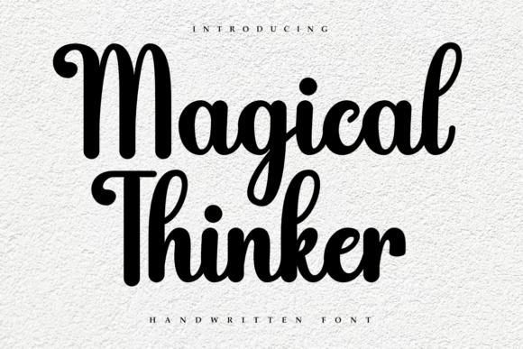Magical Thinker: A Handwritten Font for Creative and Elegant Designs